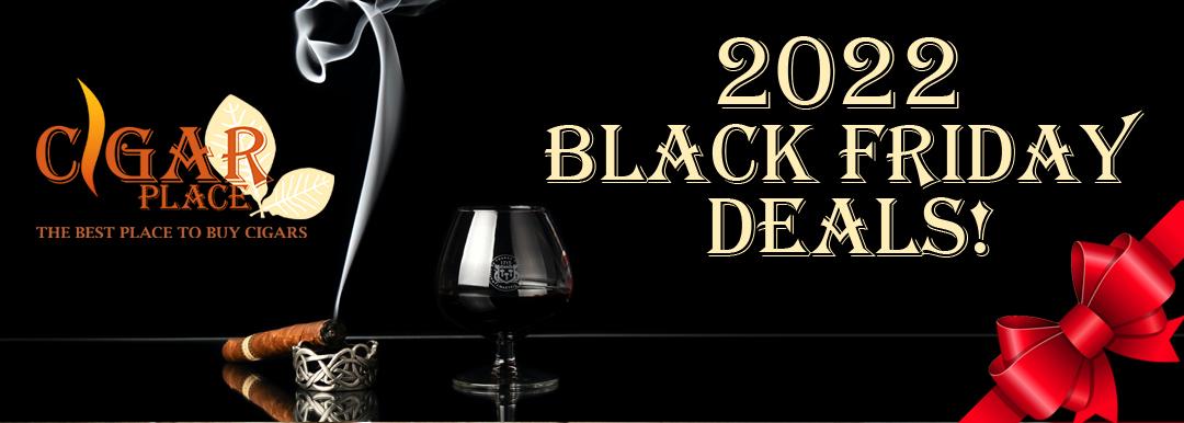 2022 Black Friday Deals at Cigar Place